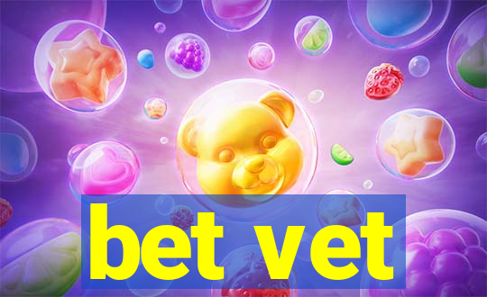 bet vet